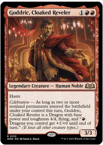 Goddric, Cloaked Reveler